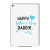 Happy First Father's Day Daddy iPad Mini 4