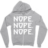 nope nope nope Zipper Hoodie