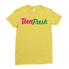 TEEN FRESH Ladies Fitted T-Shirt