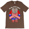 memorial day 2018 911 we will never  fotget T-Shirt
