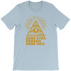 real eyes realize real lies T-Shirt