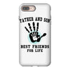 father and son best friends son iPhone 8 Plus