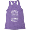 I Smile Youre Father Laugh Cant Do Anything Tshirt Racerback Tank