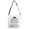 queens are born in november (2) Adjustable Strap Totes
