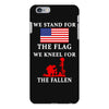 We Stand For The Flag We Kneel For The Fallen iPhone 6 Plus/6s Plus Case