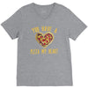 you have a pizza my heart V-Neck Tee