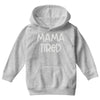 mama tired Youth Hoodie