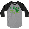 my 1st saint paddyday 3/4 Sleeve Shirt