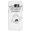 what if we die Samsung Galaxy S7 Edge