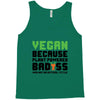 vegan because plant powered badass was not an offical tittle black Tank Top