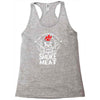 i just want to drink beer and smoke meat Racerback Tank