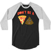 don't be a pizza of shit poop 3/4 Sleeve Shirt