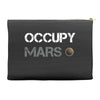 Occupy Mars Shirt Accessory Pouches