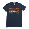 Surely Not Everybody Was Kung Fu Fighting Ladies Fitted T-Shirt