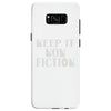 keep it nonfiction Samsung Galaxy S8