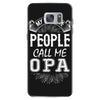 My Favorite People Call Me Opa Samsung Galaxy S7