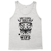 Life After Death Mess With My Wife Tank Top