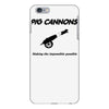 pig cannons making the impossible possible iPhone 6 Plus/6s Plus Case