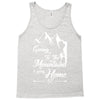 Going To The Mountains Is Going Home Tank Top
