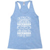 Real Kings Are Born On December 6 Racerback Tank
