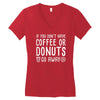 coffee or donuts Women's V-Neck T-Shirt