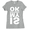 is my birthday ok Ladies Fitted T-Shirt