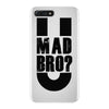 u mad bro iPhone 7 Plus Shell Case