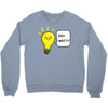 wattever! Crewneck Sweatshirt
