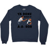 ya done messed up Crewneck Sweatshirt