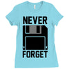never forget floppy disk Ladies Fitted T-Shirt