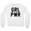 girl power Crewneck Sweatshirt