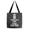 trust me i'm the doctor Tote Bags