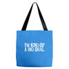i'm kind of a big deal free shipping worldwide Tote Bags