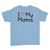 I Love My Mama Youth Tee