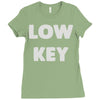 low key Ladies Fitted T-Shirt