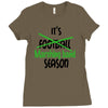 its marching band season green Ladies Fitted T-Shirt