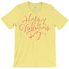 happy valentines day T-Shirt