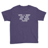 need pants Youth Tee