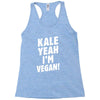 Kale Yeah I'm Vegan! Racerback Tank