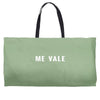 me vale Weekender Totes