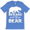Beware Of The Bear T-Shirt