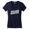 challenge accepted Women's V-Neck T-Shirt