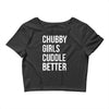 chubby girls cuddle better funny Crop Top