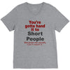 hand it to short people V-Neck Tee