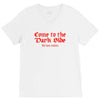 funny t shirt come to the dark side we have cookies rude tee offensive V-Neck Tee