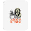 This Girl Loves Her Labrador Retriever Mousepad