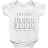 legends are born in 2000 hoodie 6 Baby Onesie