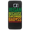 vegan because plant powered badiss was not an offical title Samsung Galaxy S7 Edge