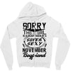This Girl Is Taken By A Super Sexy November Boyfriend Zipper Hoodie