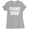 piano dude Ladies Fitted T-Shirt